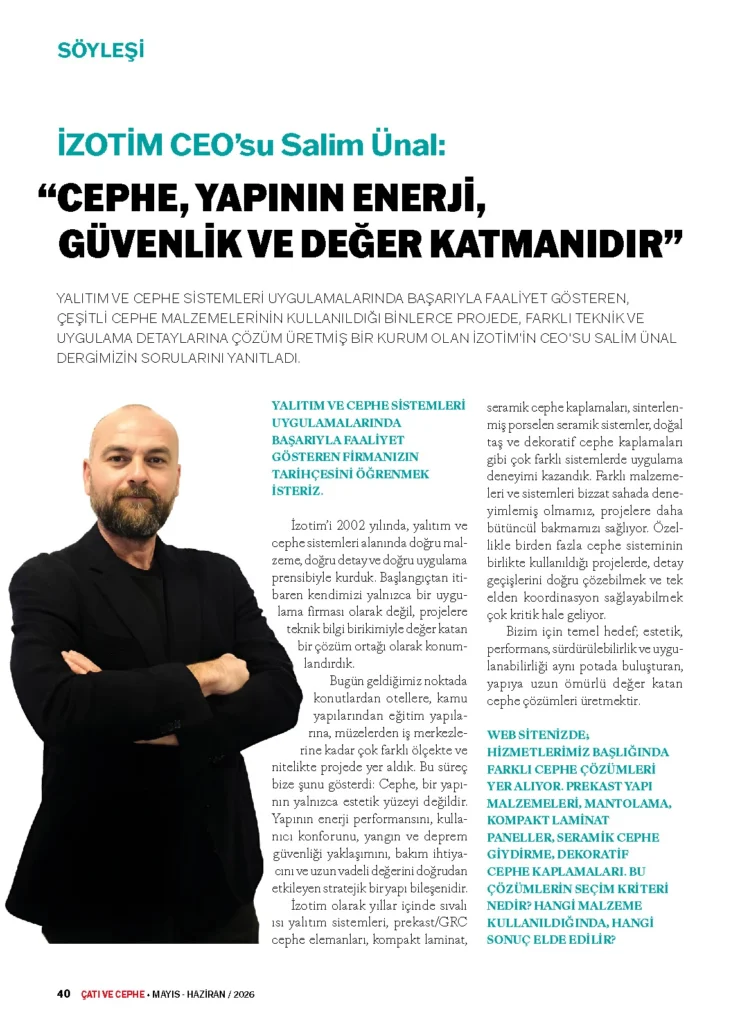 Cephe, yapının enerji, güvenlik ve değer katmanıdır